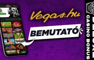 Vegas.hu App: Regisztr&aacute;ci&oacute;s Kih&iacute;v&aacute;sok, B&oacute;nusz Matematika &eacute;s App Konfigur&aacute;ci&oacute; &Uacute;tmutat&oacute;