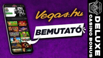 Vegas.hu App: Regisztr&aacute;ci&oacute;s Kih&iacute;v&aacute;sok, B&oacute;nusz Matematika &eacute;s App Konfigur&aacute;ci&oacute; &Uacute;tmutat&oacute;
